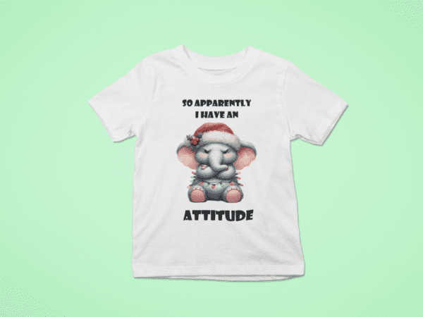 Christmas Elephant Attitude T-Shirt