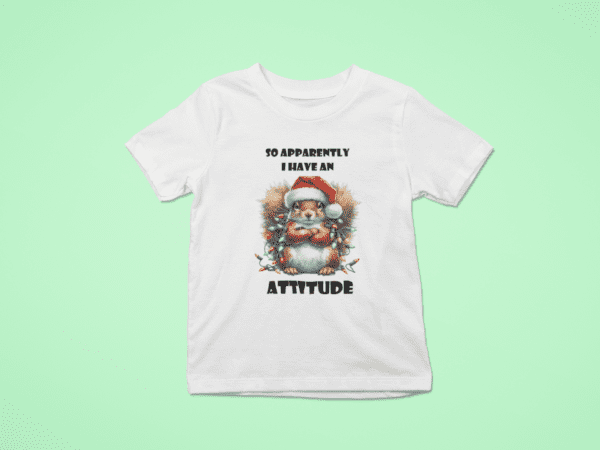 Christmas Squirrel Attitude T-Shirt